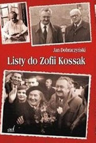 Listy do Zofii Kossak