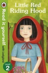 Little Red Riding Hood - Read it Yourself with Ladybird