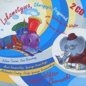 Lokomotywa, Skarżypyta, Przyjaciele oraz Szelmostwa Lisa Witalisa i inne wiersze dla dzieci... Książka audio na CD (2 płyty)