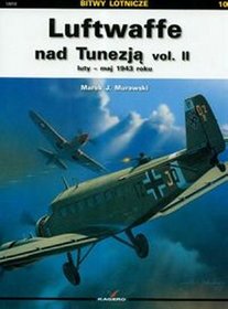 Luftwaffe nad Tunezją vol.II