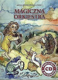 Magiczna orkiestra - książka audio na 1 CD (książka + CD)