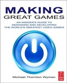 Making Great Games