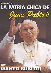 Mała ojczyzna Jana Pawła II (wersja hiszpańska)