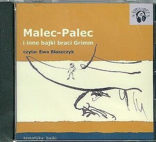 Malec-Palec i inne bajki braci Grimm - książka audio na 1 CD