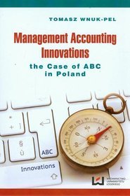 EBOOK Management accounting innovations the case of ABC in Poland