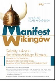 Manifest Wikingów. Sekrety sukcesu skandynawskiego biznesu