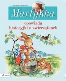 Martynka opowiada historyjki o zwierzątkach
