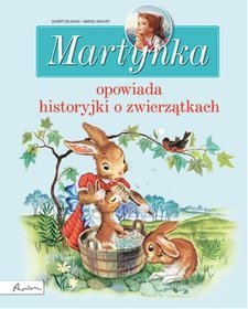 Martynka opowiada historyjki o zwierzątkach + pamiętnik