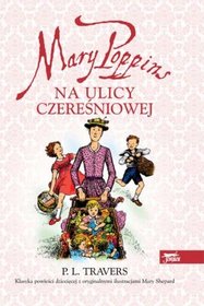 Mary Poppins na ulicy Czereśniowej