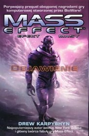 Mass Effect (Efekt masy): Objawienie