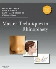 Master Techniques in Rhinoplasty  Nasal Reconstruction with