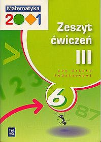 Matematyka 2001 - zeszyt ćwiczeń, część 3, klasa 6, szkoła podstawowa
