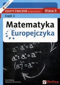Matematyka. Matematyka Europejczyka. Klasa 3. Zeszyt ćwiczeń. Część 2 - gimnazjum