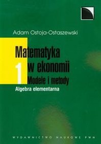 Matematyka w ekonomii Modele i metody 1