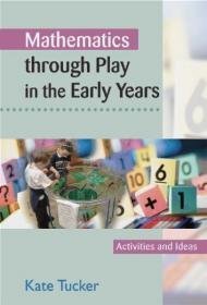 Mathematics Through Play in The Early Years