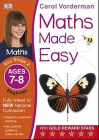 Maths Made Easy Ages 7-8 Key Stage 2 Beginner: Ages 7-8, Key Stage 2 beginner