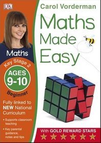 Maths Made Easy Ages 9-10 Key Stage 2 Beginner: Ages 9-10, Key Stage 2 beginner