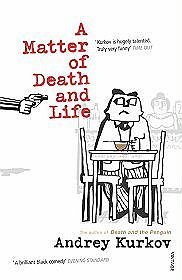 Matter of Death  Life
