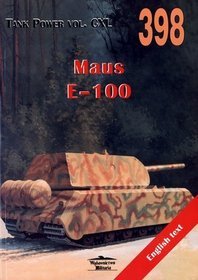 Maus E-100. Tank Power vol. CXL 398