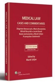 Medical law. Cases and commentaries