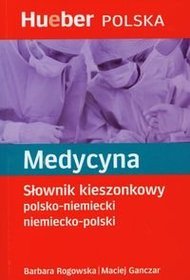 Medycyna Słownik kieszonkowy polsko niemiecki niemiecko polski