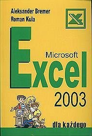 Microsoft EXC 2003 dla każdego