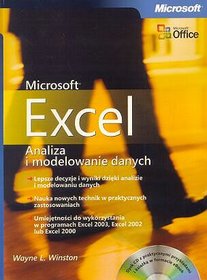 Microsoft Excel. Analiza i modelowanie danych (Zawiera CD-ROM)