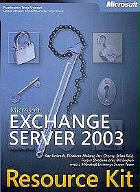Microsoft Exchange Server 2003 Resource Kit (Zawiera CD-ROM)