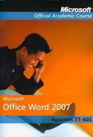 Microsoft Office Word 2007  Egzamin 77-601