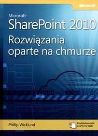 Microsoft SharePoint 2010. Rozwiązania oparte na chmurze