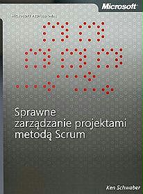 Microsoft. Sprawne zarządzanie projektami metodą Scrum