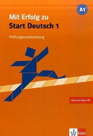 Mit Erfolg zu Start Deutsch Testbuch + Audio-CD