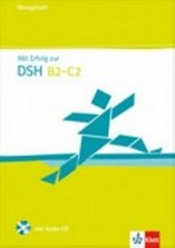 Mit Erfolg zur DSH Übungsbuch +Audio-CD