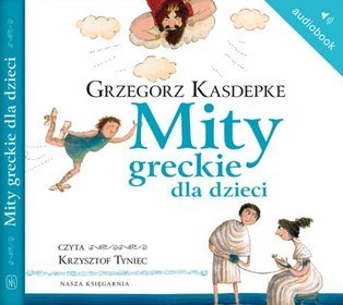 Mity greckie dla dzieci - książka audio na CD (format mp3)