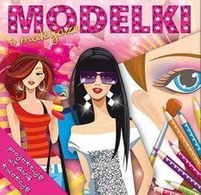 Modelki i ich makijaże - projektuję własną kolekcję