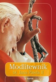 Modlitewnik bł. Jana Pawła II