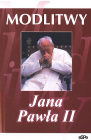 Modlitwy Jana Pawła II