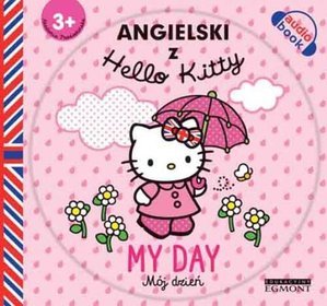 AUDIOBOOK Angielski z Hello Kitty Mój Dzień