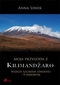 Moja przygoda z Kilimandżaro
