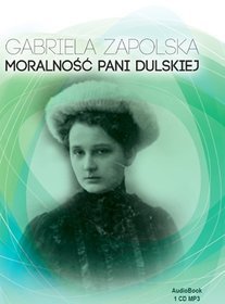 Moralność pani Dulskiej - audiobook (CD MP3)