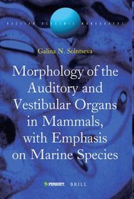 Morphology of the Auditory and Vestibular Organs in Mammals