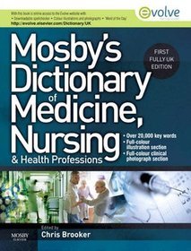 Mosby's Dictionary of Medicine Nursing  Health Professions