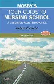 Mosby's Tour Guide to Nursing School 6e