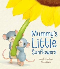 Mummy's Little Sunflowers