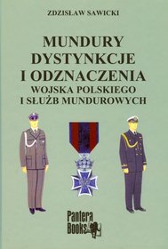 Mundury dystynkcje i odznaczenia Wojska Polskiego i służb mundurowych
