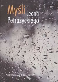 Myśli Leona Petrażnickiego