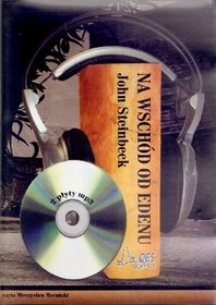 Na wschód od Edenu - książka audio na 2 CD (format MP3)