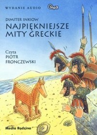 Najpiękniejsze mity greckie - książka audio na CD (format mp3)