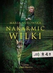 AUDIOBOOK Nakarmić wilki