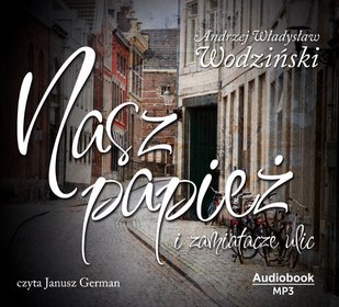 Nasz papież i zamiatacze ulic - audiobook (CD MP3)